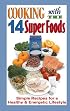 Cooking with the 14 Super Foods