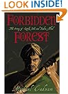 Forbidden Forest: The Story Of Little John And Robin Hood