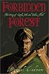 Forbidden Forest: The Story Of Little John And Robin Hood