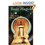 Basic Magick: A Practical Guide