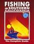 Fishing in Southern California: The Complete Guide
