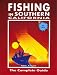 Fishing in Southern California: The Complete Guide
