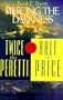 This Present Darkness/Piercing the Darkness
