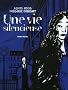 Une vie silencieuse