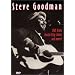 Steve Goodman - Live from Austin City Limits and More