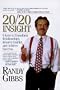 20/20 Insight: 6 Keys to Seeing and Changing the Hidden Patterns That Control Our Lives and Limit Our Effectiveness