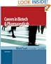 Careers in Biotech & Pharmaceuticals: The WetFeet Insider Guide (2005 Edition)