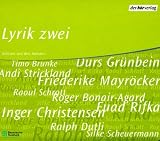 Lyrik Zwei, 4 Audio-CDs - Timo Brunke, Durs Gr&uuml;nbein, Andi Strickland