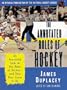 The Annotated Rules of Hockey: An Official Publication of the National Hockey League