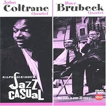 Jazz Casual - John Coltrane and Dave Brubeck