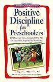 Positive Discipline for Preschoolers