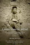 Letters from the 442nd: The World War II Correspondence of a Japanese American Medic (Scott and Laurie Oki Series in Asian American Studies)