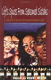 Life's Spices from Seasoned Sistahs: A Collection of Life Stories from Mature Women of Color