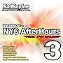 The Best of NYC Afterhours, Vol. 3: Feel the Drums