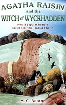 Agatha Raisin and the Witch of Wyckhadden (Agatha Raisin 09)