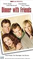 Dinner With Friends [VHS]