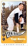 Ten Rings: My Championship Seasons