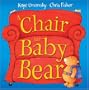 A Chair For Baby Bear
