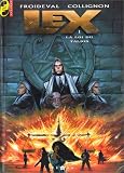 Lex, tome 1 : La Loi du Talion