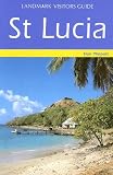 Landmark Visitors Guide St. Lucia (Landmark Visitors Guide St Lucia)