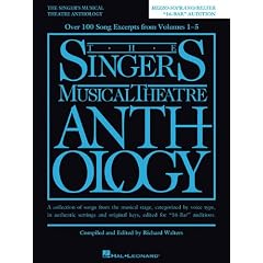 The Singer's Musical Theatre Anthology: Mezzo-Soprano/Belter "16-Bar" Audition - A Collection of Songs from the Musical Stage, Categorized by Voice Type, in Authentic Settings and Original K