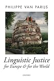 Linguistic justice for Europe and for the world