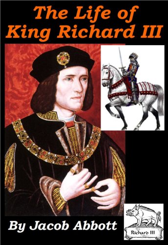 The Life of King Richard III