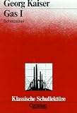 Klassische Schullektüre, Gas I
