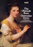 The obstacle race : the fortunes of women painters and their work