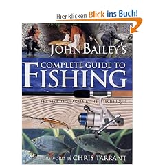 John Bailey's Complete Guide to Fishing