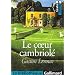 Le Coeur cambriol�