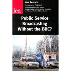 Public Service Broadcasting without the BBC?