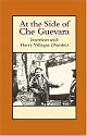 At the Side of Che Guevara: Interviews with Harry Villegas (Pombo)
