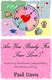 Are You Ready For True Love?