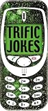 Trific Jokes (Mobile Phone Joke Books)