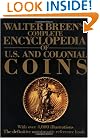 Walter Breen's Complete Encyclopedia of U.S. and Colonial Coins