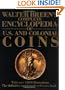 Walter Breen's Complete Encyclopedia of U.S. and Colonial Coins
