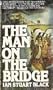 The Man on the Bridge
