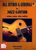 All Intros and Endings for Jazz Guitar: Bebop, Swing, Latin, Ballads