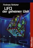 UFO der geheimen Welt