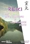 Le reiki : Des cinq principes � la pr�sence juste