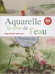 Aquarelle la voie de l'eau (1DVD)