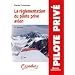 La r�glementation du pilote priv� avion - 5e �dition