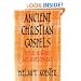 Ancient Christian Gospels