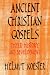 Books : Ancient Christian Gospels