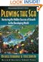 Plowing the Sea: Nurturing the Hidden Sources of Growth in the Developing World