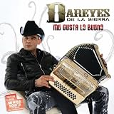 Dareyes De La Sierra Me Gusta Lo Bueno