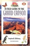 A Field Guide to the Grand Canyon 2nd Edition
