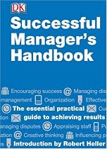 Successful Manager's Handbook (DK Essential Managers)