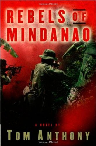Rebels of Mindanao: A Novel